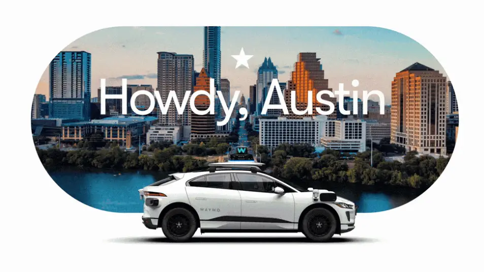 Waymo to Launch Autonomous Vehicle in Austin, Texas